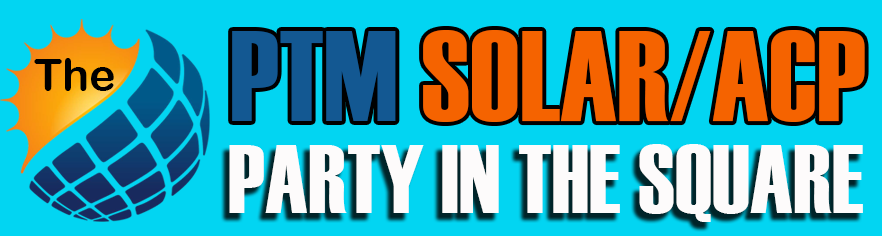 PTM Solar Party In The Square